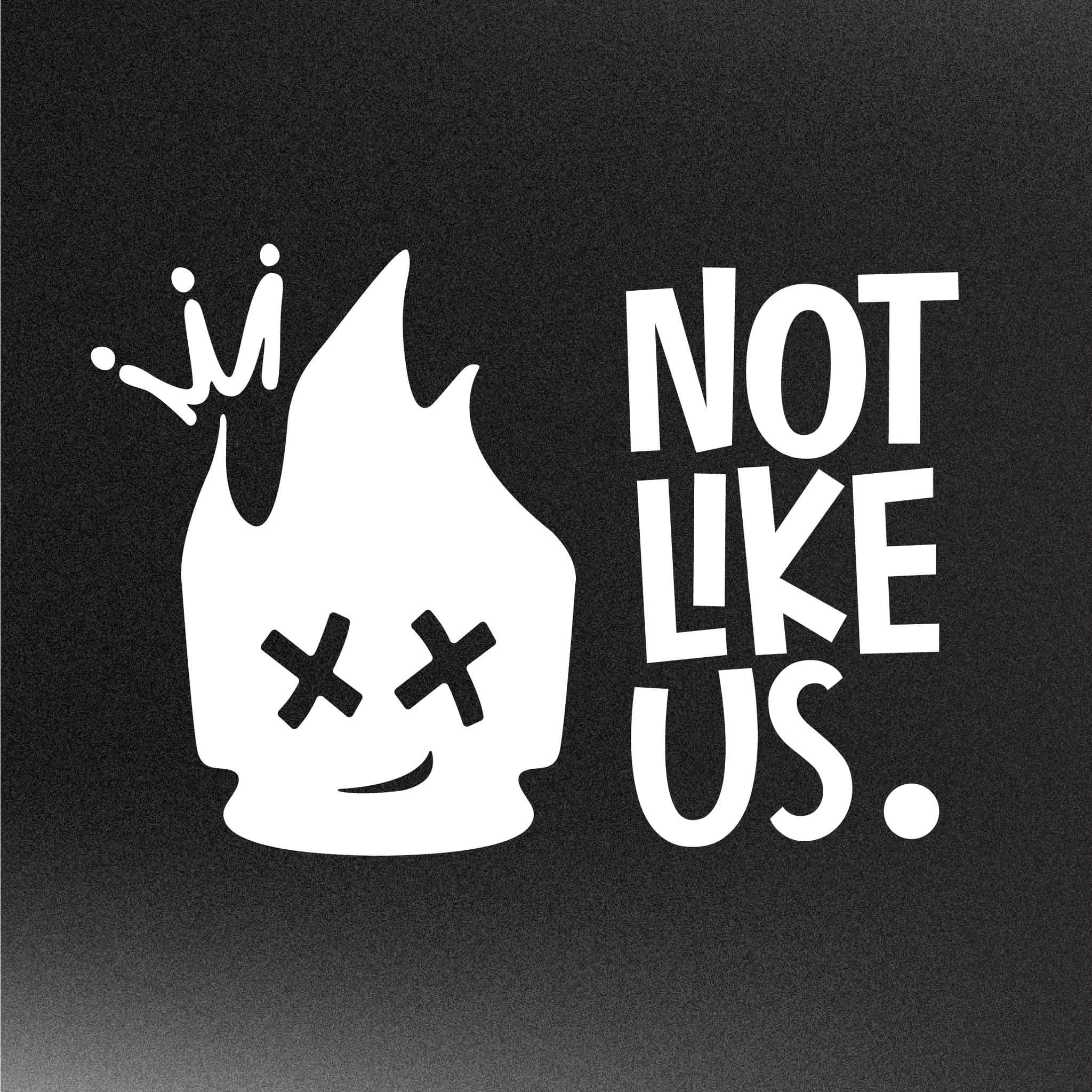 Not Like Us